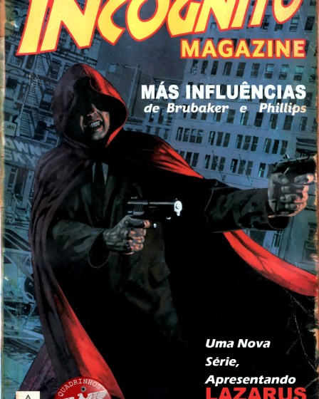 Incógnito: Más Influências (2011) Incógnito: Más Influências (2011)