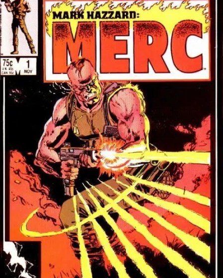 Novo Universo: Mark Hazzard: Merc – O Cão de Guerra (1986) Novo Universo: Mark Hazzard: Merc – O Cão de Guerra (1986)