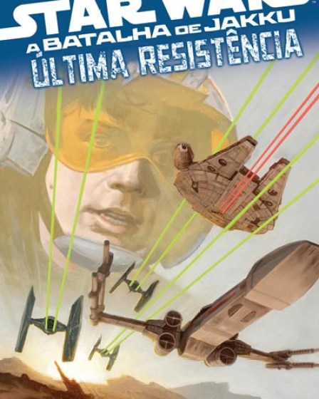 A Batalha de Jakku – A Última Resistência #03 (2025) A Batalha de Jakku – A Última Resistência #03 (2025)