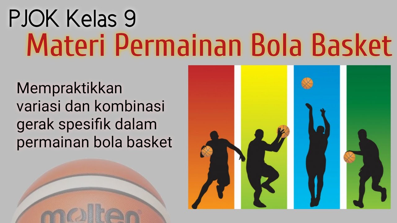 Materi Bola Basket Kelas 9 Materi Bola Basket Kelas 9
