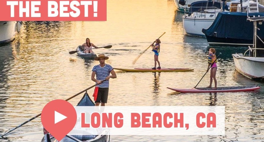 Best Things to Do in Long Beach, CA Best Things to Do in Long Beach, CA