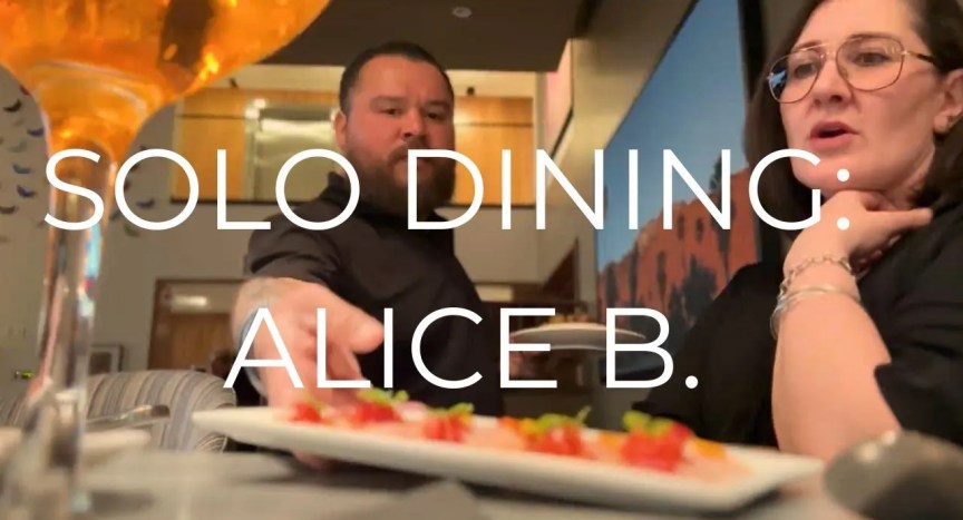 Episode: Solo Dining at Alice B. – Palm Springs Episode: Solo Dining at Alice B. – Palm Springs