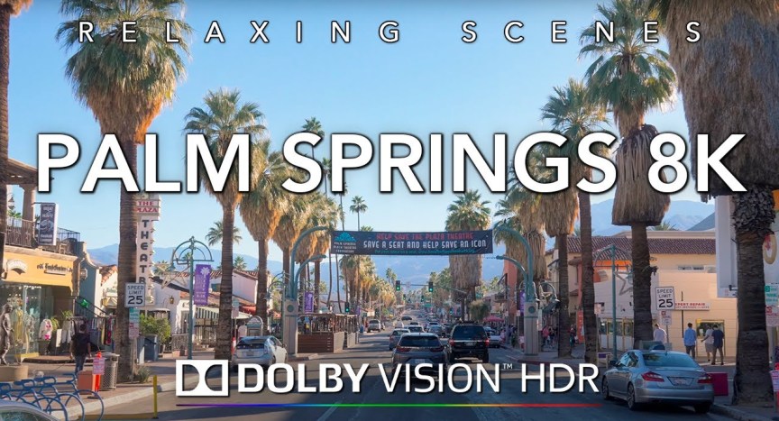 Driving Palm Springs California in 8K Dolby Vision HDR – Downtown Los Angeles to Palm Springs Driving Palm Springs California in 8K Dolby Vision HDR – Downtown Los Angeles to Palm Springs