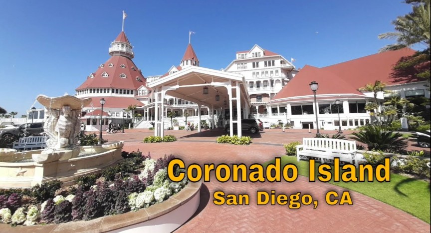 A day on Coronado Island – San Diego A day on Coronado Island – San Diego