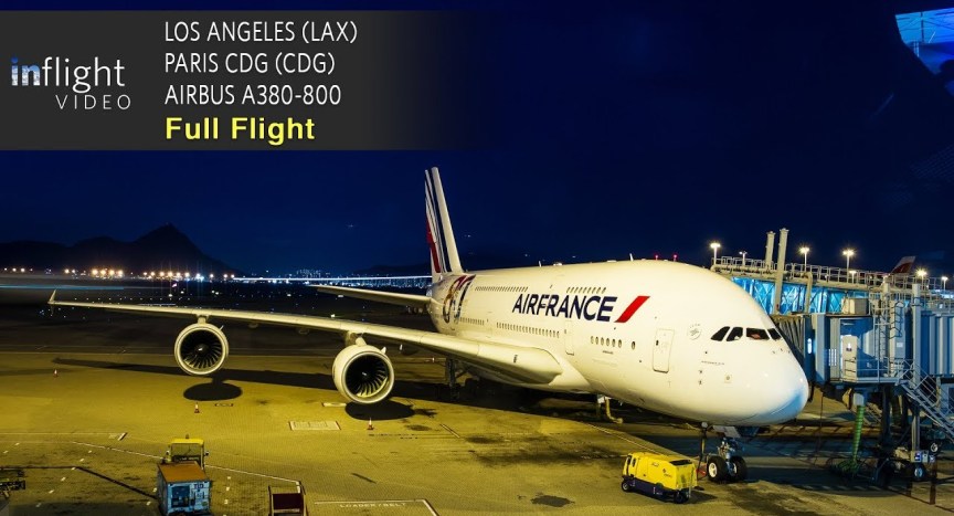 Air France Airbus A380 Full Flight: Los Angeles to Paris CDG (with ATC) Air France Airbus A380 Full Flight: Los Angeles to Paris CDG (with ATC)