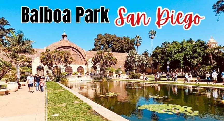 Balboa Park San Diego, California Travel Tips and Tricks Balboa Park San Diego, California Travel Tips and Tricks