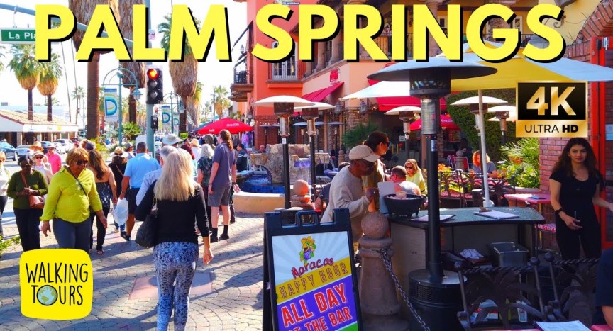 Downtown Palm Springs California | Complete Tour | 4K Walking Tour Downtown Palm Springs California | Complete Tour | 4K Walking Tour