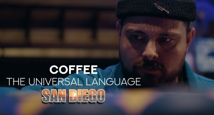 COFFEE The Universal Language – Episode 3 ( San Diego ) COFFEE The Universal Language – Episode 3 ( San Diego )