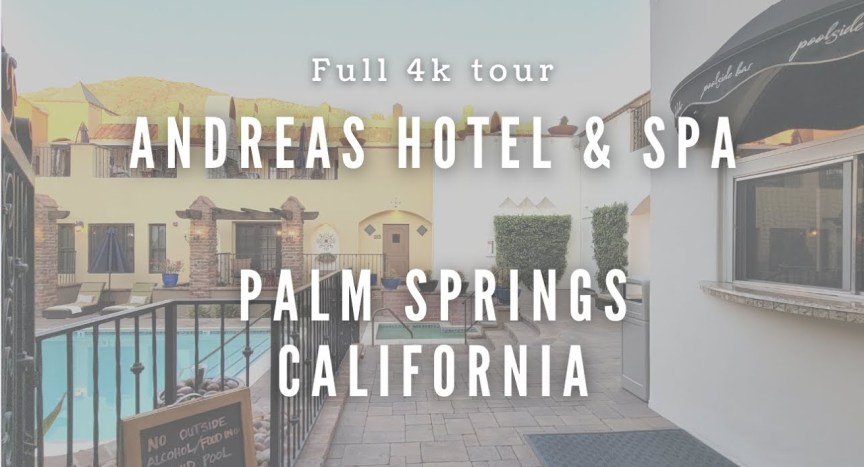 Andreas Hotel & Spa | Full tour | Palm Springs, California Andreas Hotel & Spa | Full tour | Palm Springs, California