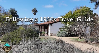 Can I Use a 1930s Guide to Tour Old Town San Diego? Can I Use a 1930s Guide to Tour Old Town San Diego?