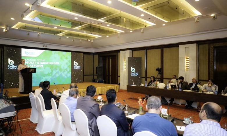 Better cotton launch Pakistan initiative to drive green mission Better cotton launch Pakistan initiative to drive green mission