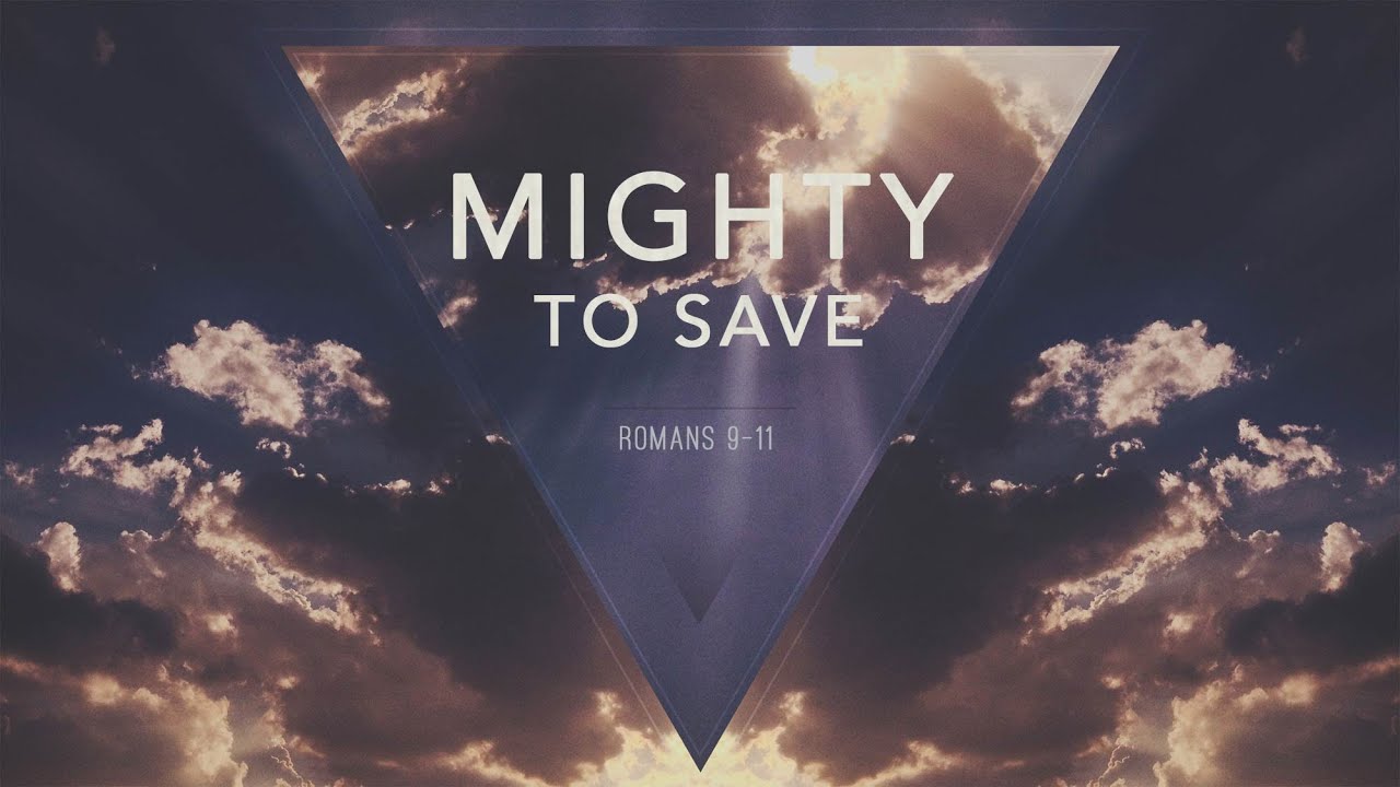 MIGHTY TO SAVE CHRISTIAN SONG LYRICS MIGHTY TO SAVE CHRISTIAN SONG LYRICS