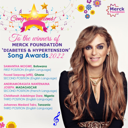 Merck Foundation Chief Executive Officer (CEO) in partnership with African First Ladies announce Winners of their SONG AWARDS 2022 to prevent Diabetes & Hypertension and promote healthy lifestyle Merck Foundation Chief Executive Officer (CEO) in partnership with African First Ladies announce Winners of their SONG AWARDS 2022 to prevent Diabetes & Hypertension and promote healthy lifestyle