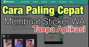 Cara Membuat Stiker Wa Sendiri Di Android Cara Membuat Stiker Wa Sendiri Di Android