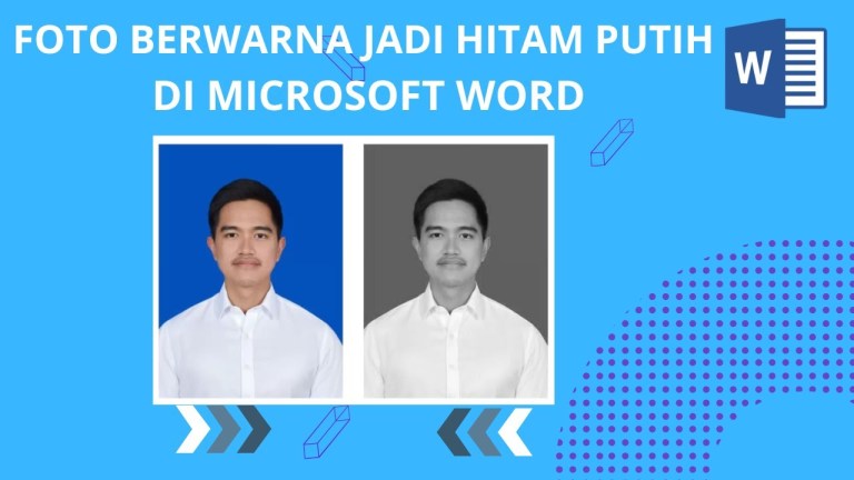 Mengubah Warna Menjadi Hitam Putih di Word Mengubah Warna Menjadi Hitam Putih di Word