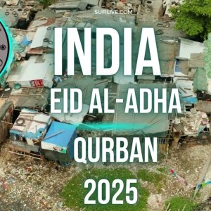 SUFILIVE EID AL-ADHA INDIA 2025 SUFILIVE EID AL-ADHA INDIA 2025