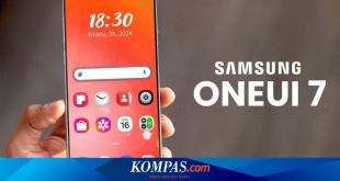 Kabar Kurang Baik dari Samsung soal Update One UI 7 Kabar Kurang Baik dari Samsung soal Update One UI 7