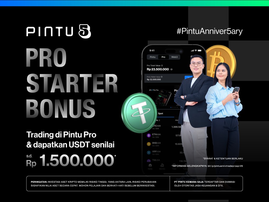 Mulai Trading di Pintu Pro, Dapatkan Reward USDT Senilai s.d. Rp1.500.000! Mulai Trading di Pintu Pro, Dapatkan Reward USDT Senilai s.d. Rp1.500.000!