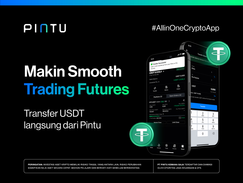 Trading Futures Tanpa Ribet, Transfer USDT Kini Bisa Langsung dari Pintu! Trading Futures Tanpa Ribet, Transfer USDT Kini Bisa Langsung dari Pintu!