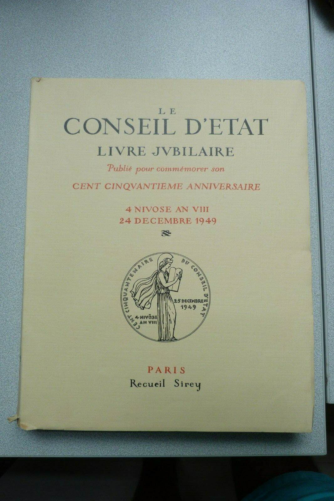 Le Conseil d’Etat Livre Jubilaire. Cent cinquantième anniversaire