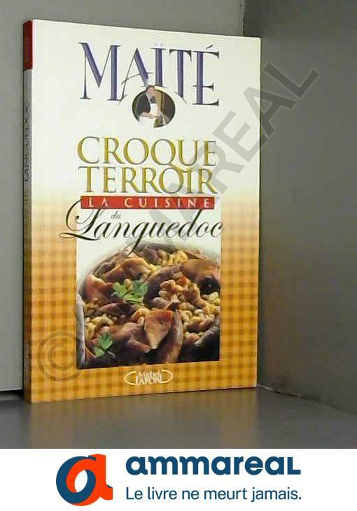 La Cuisine du Languedoc La Cuisine du Languedoc