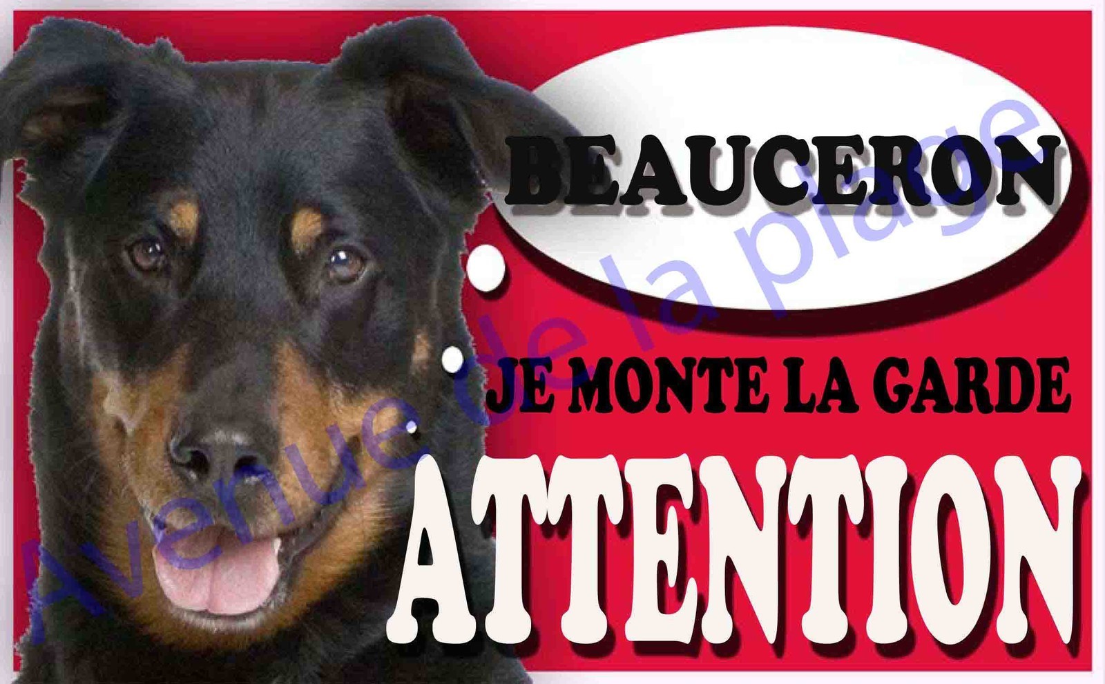 Plaque aluminium Attention au chien – Je monte la garde – Beauceron – NEUF Plaque aluminium Attention au chien – Je monte la garde – Beauceron – NEUF