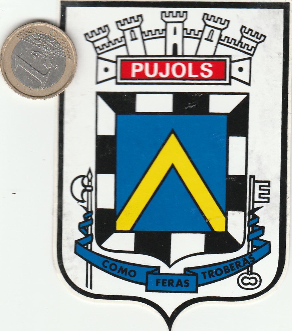 AUTOCOLLANTS . Régionalisme. PUJOLS AUTOCOLLANTS . Régionalisme. PUJOLS