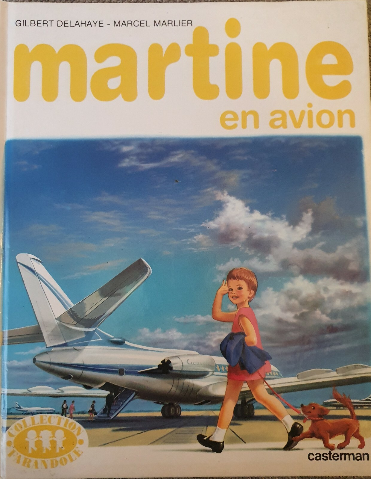 Livre Martine en avion 1986 Livre Martine en avion 1986