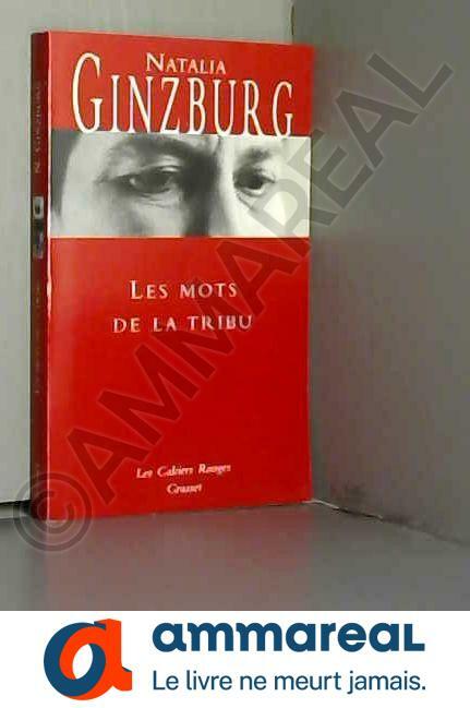 Les mots de la tribu Les mots de la tribu