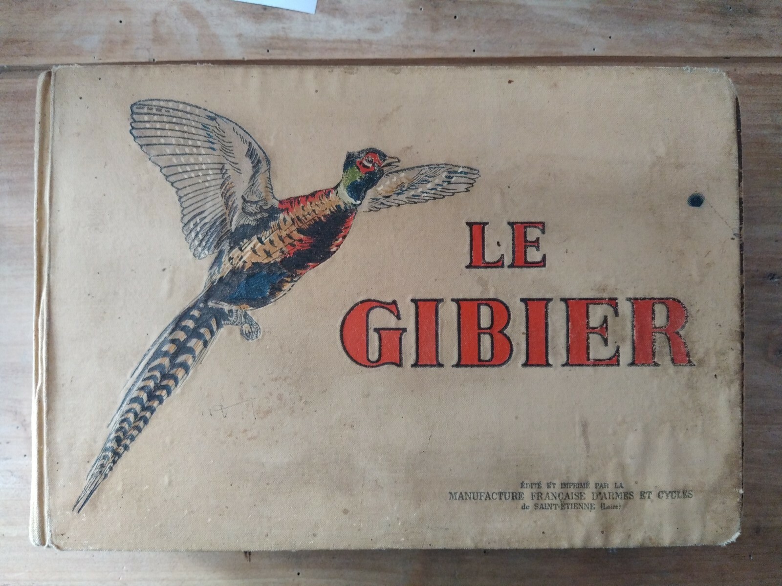 Livre Le Gibier Chez Manufacture française d’armes et cycles Livre Le Gibier Chez Manufacture française d’armes et cycles