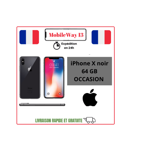 APPLE IPHONE X NOIR OCCASION 64GB Désimlocké APPLE IPHONE X NOIR OCCASION 64GB Désimlocké
