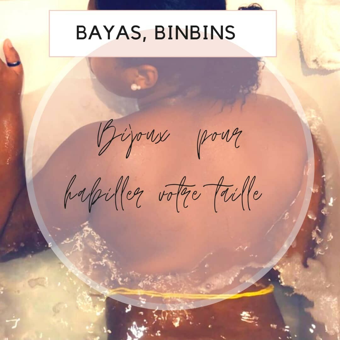 Bijoux De Taille BAYAS, BINBINS