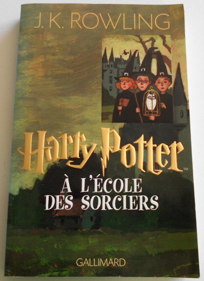 Livre Série HARRY POTTER A L’ECOLE DES SORCIERS TOME 1  J. K. ROWLING GALLIMARD