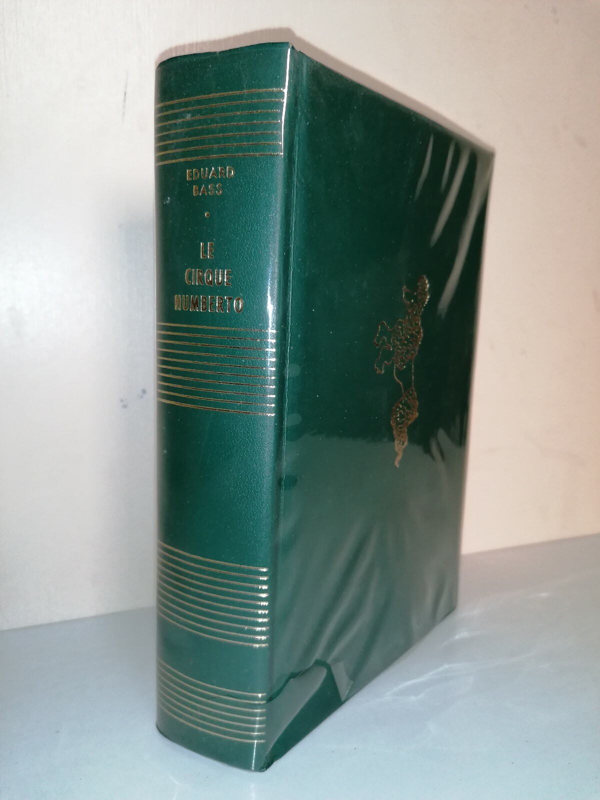 Le Cirque Humberto Eduard Bass N° /3000 Club International Du Livre Relié