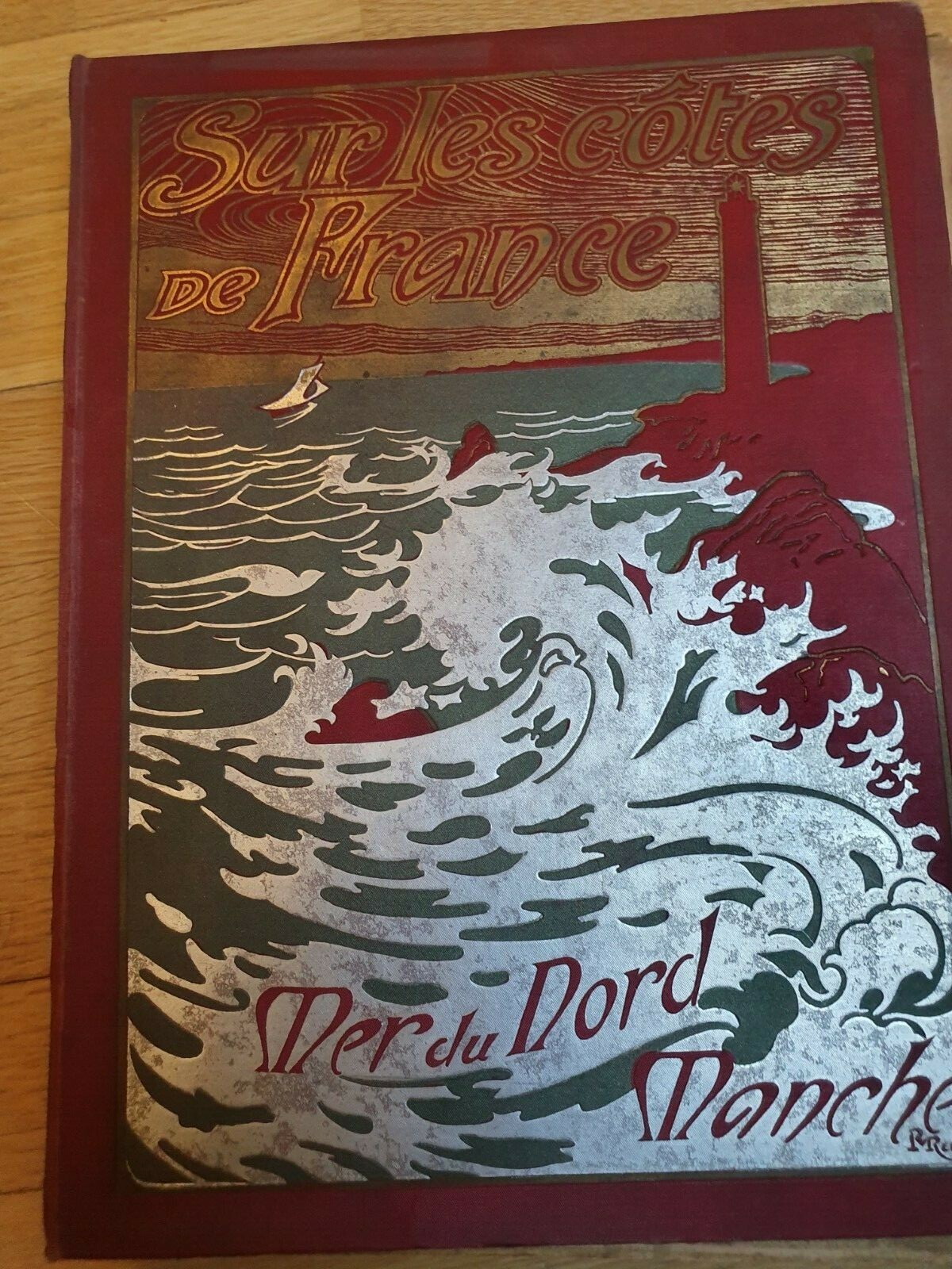 Livre ancien début 20e siècle Sur les côtes de France par Constant de Tours Livre ancien début 20e siècle Sur les côtes de France par Constant de Tours