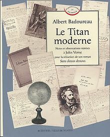 Le Titan moderne : Notes et observations remises à Jules V… | Livre | état bon Le Titan moderne : Notes et observations remises à Jules V… | Livre | état bon
