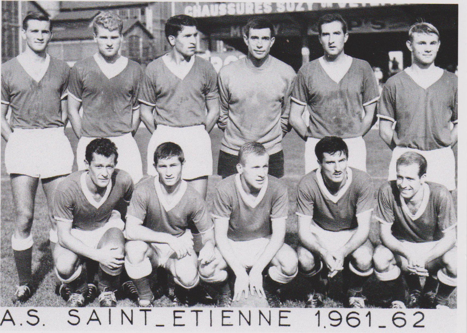FOOTBALL CP EQUIPE DE AS SAINT ETIENNE 1961/62 FOOTBALL CP EQUIPE DE AS SAINT ETIENNE 1961/62
