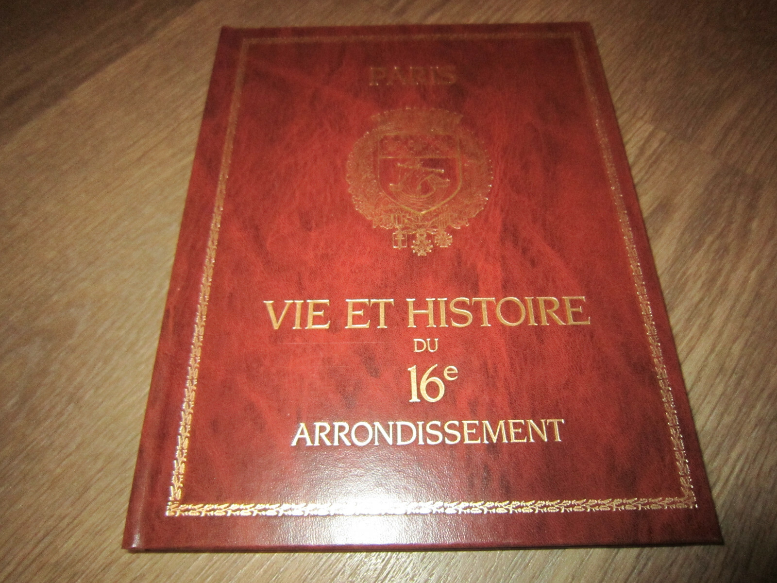 livre paris vie et histoire 16e arrondissement livre paris vie et histoire 16e arrondissement