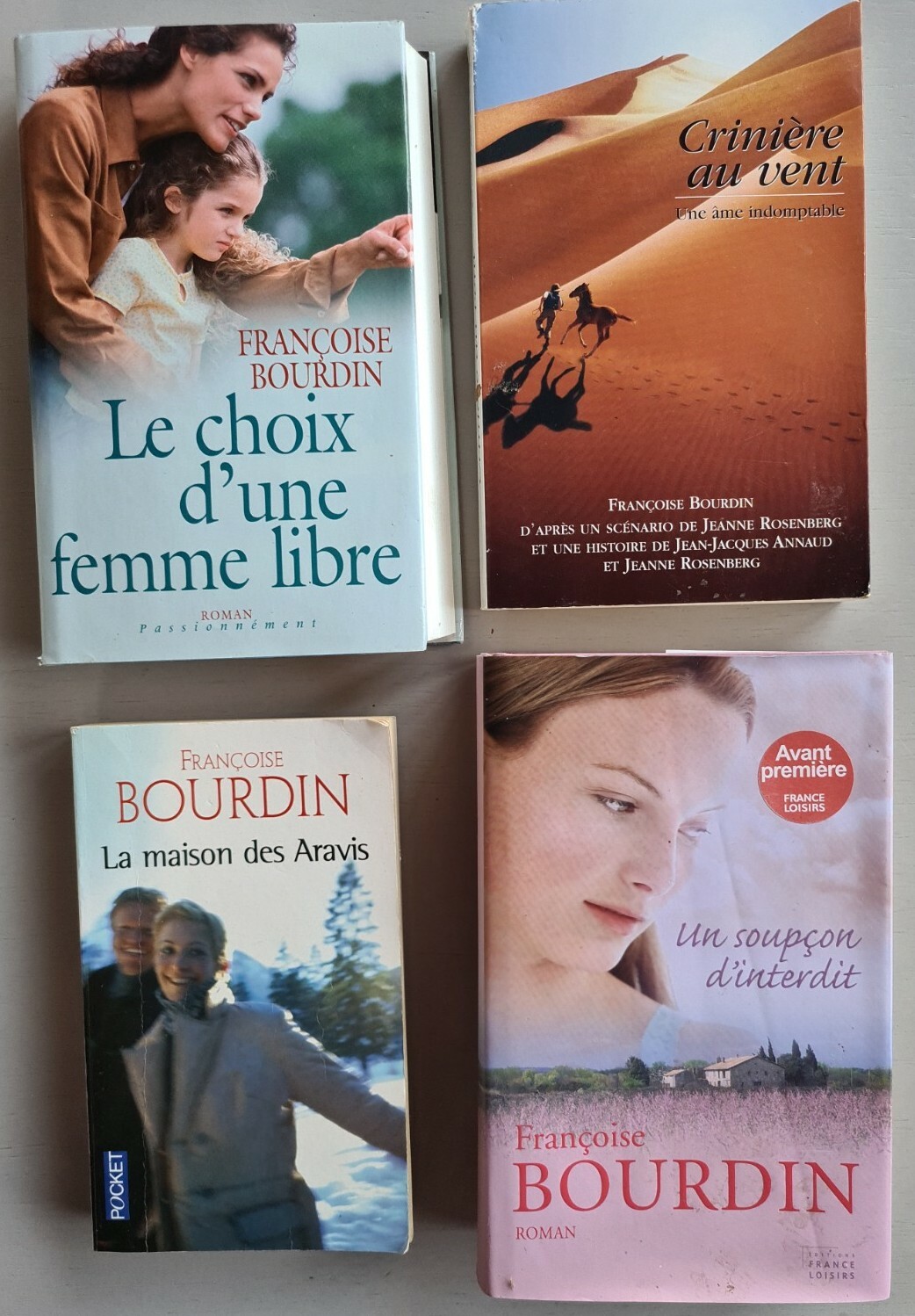 Lot de 4 livres romans de Françoise BOURDIN Lot de 4 livres romans de Françoise BOURDIN