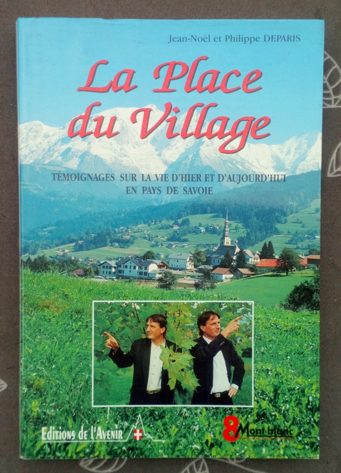 Livre La Place du Village département Savoie Livre La Place du Village département Savoie