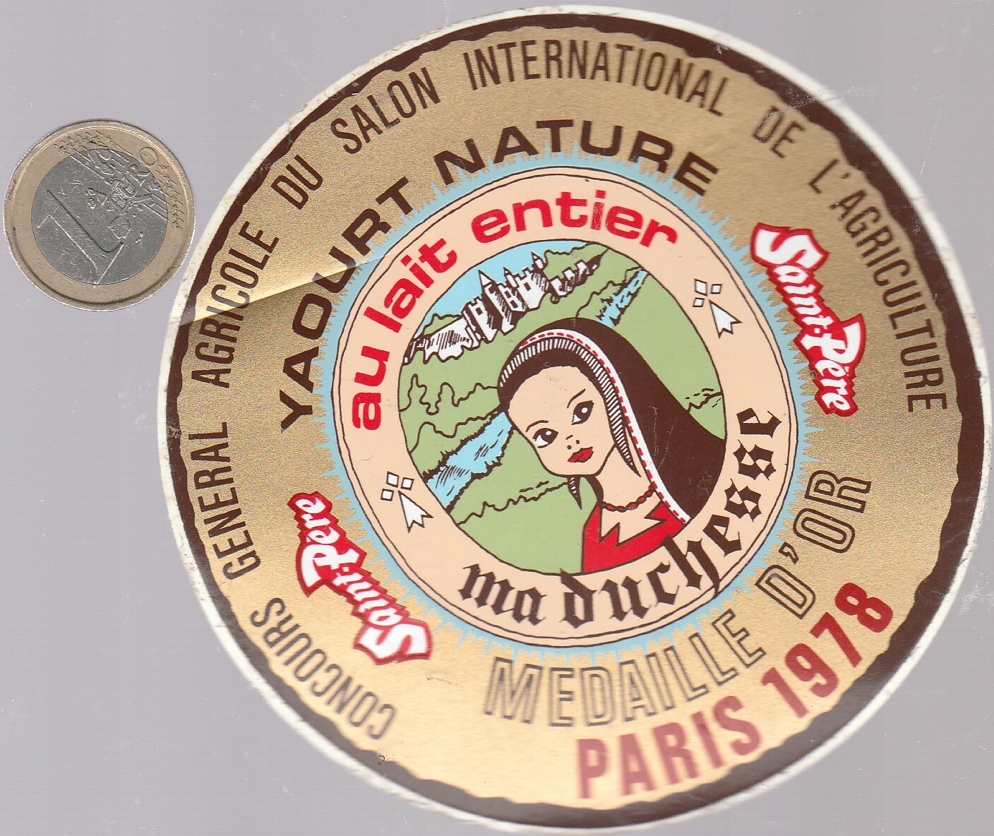 AUTOCOLLANTS . YAOURT NATURE Ma Duchesse. Paris 1978. Vintage – Oldies AUTOCOLLANTS . YAOURT NATURE Ma Duchesse. Paris 1978. Vintage – Oldies