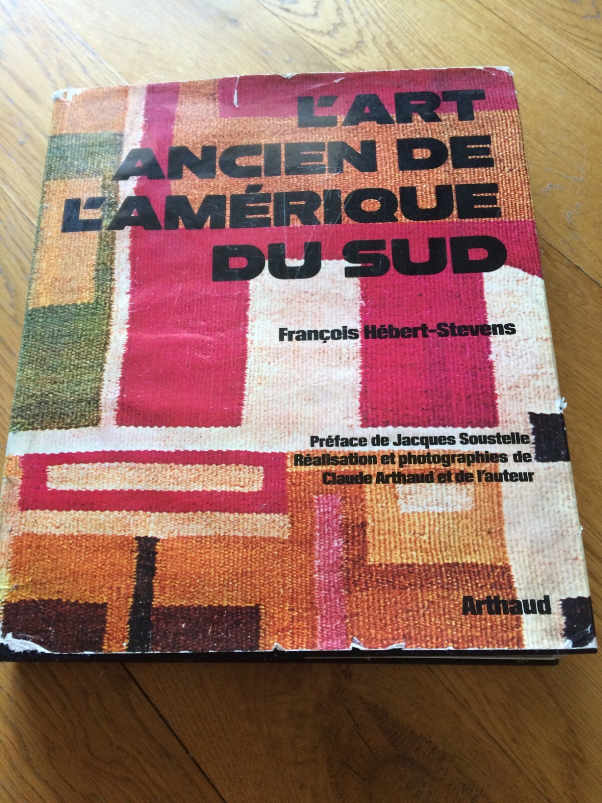 Livre Art ancien de L’Amérique du Sud en très bon état Livre Art ancien de L’Amérique du Sud en très bon état