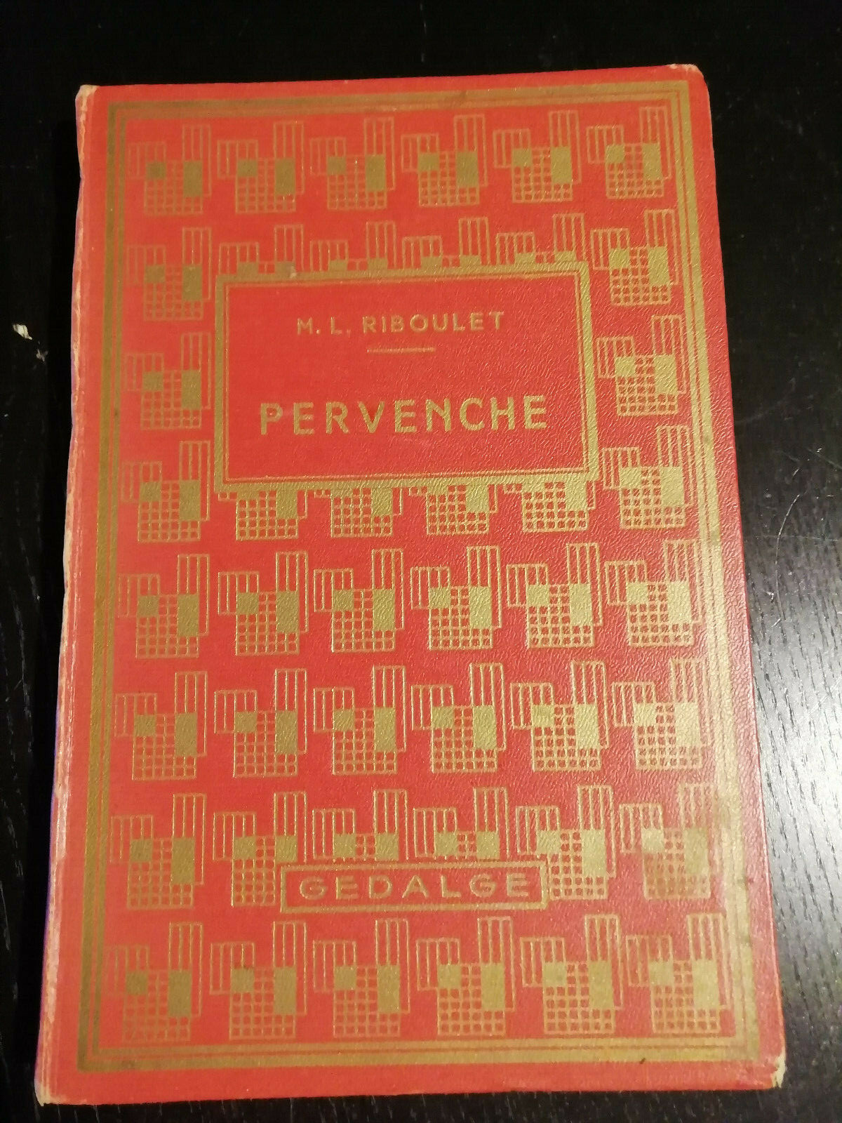 livre ancien – M.L.RIBOULET – Pervenche – Paris librairie Gedalge – livre ancien – M.L.RIBOULET – Pervenche – Paris librairie Gedalge –