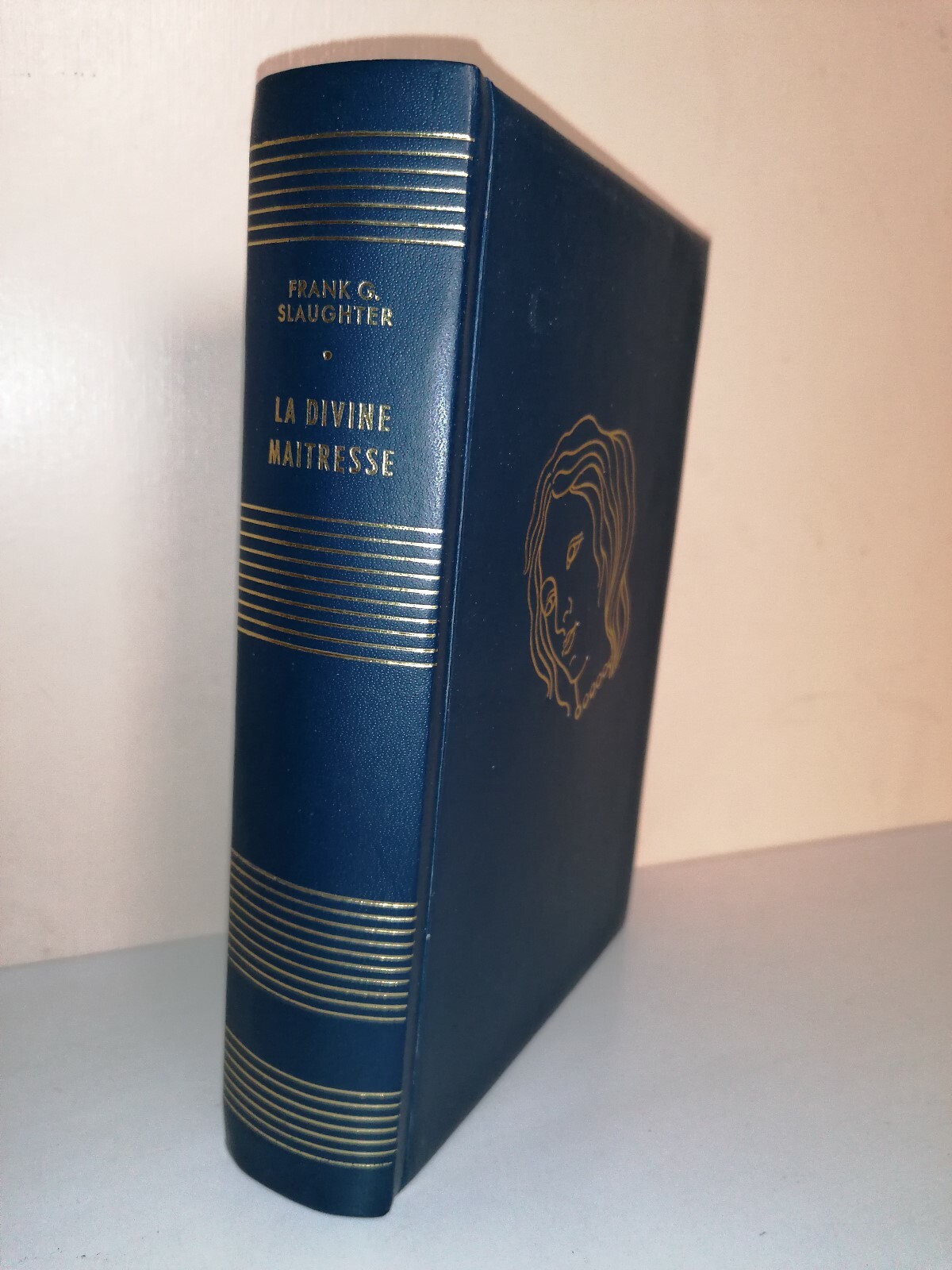 La Divine Maîtresse Frank G. Slaughter N° /3000 Club International Du Livre