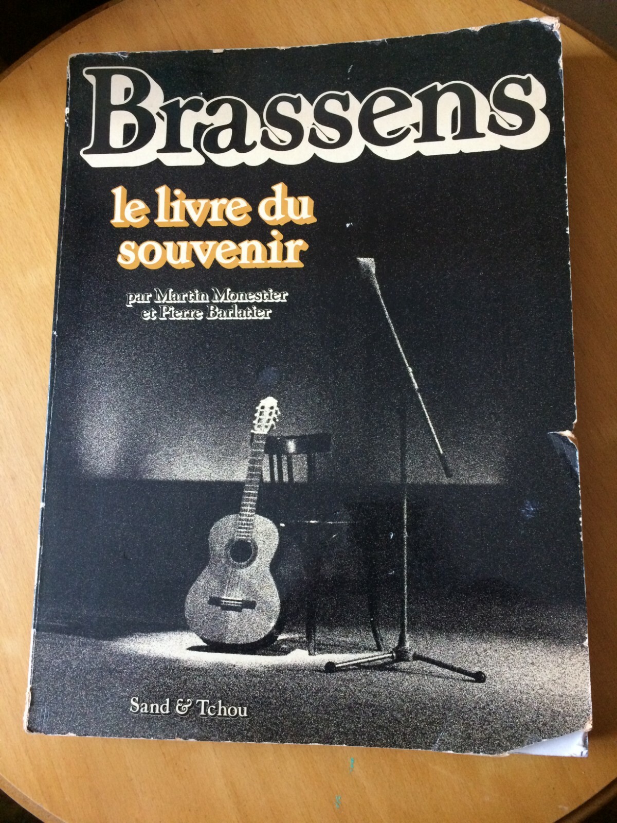 BRASSENS ” LE LIVRE DU SOUVENIR ” PAR MARTIN MONESTIER ET PIERRE BARLATIER BRASSENS ” LE LIVRE DU SOUVENIR ” PAR MARTIN MONESTIER ET PIERRE BARLATIER