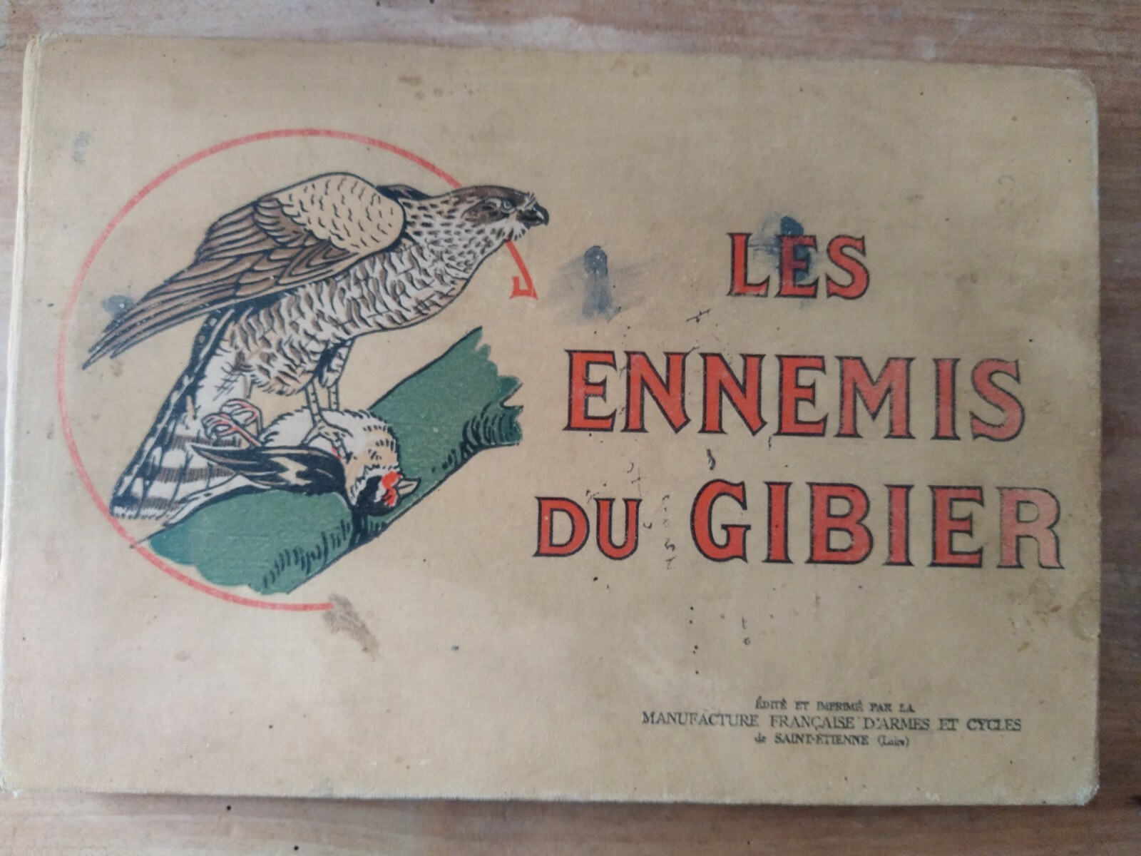Livre Les ennemis du gibier Manufacture Française d’armes et cycles