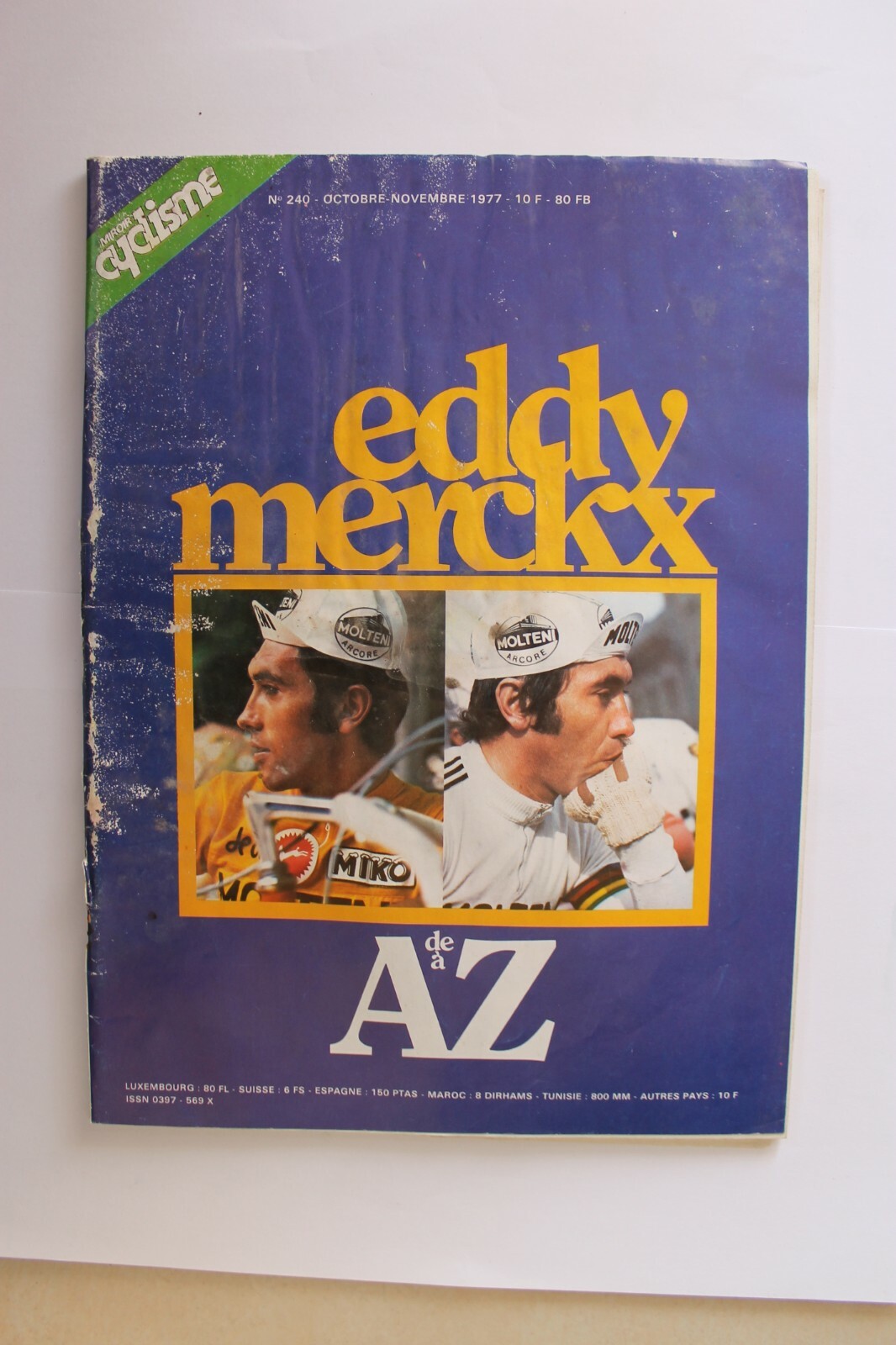 Revue Cyclisme . Miroir du Cyclisme N° 240 . 10/11/1977 Revue Cyclisme . Miroir du Cyclisme N° 240 . 10/11/1977