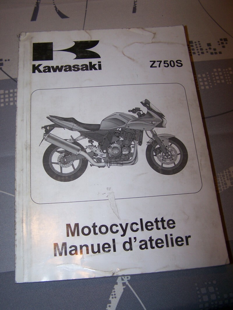 I3 Manuel d’atelier/Workshop service Manual Kawasaki Motocyclette Z750S Z 750 S I3 Manuel d’atelier/Workshop service Manual Kawasaki Motocyclette Z750S Z 750 S