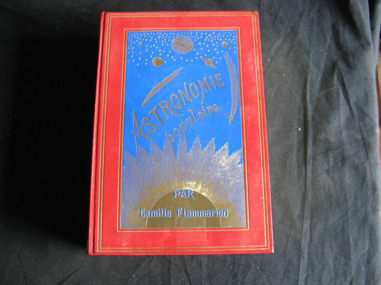 Superbe livre sur l’astronomie, Astronomie Populaire C. Flammarion Ré.éd. 1980 Superbe livre sur l’astronomie, Astronomie Populaire C. Flammarion Ré.éd. 1980