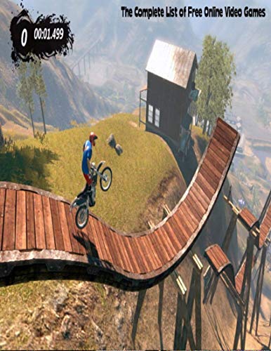 The Complete List of Free Online Video Games (English Edition)